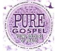Various - Pure Gospel: Young Soldiers