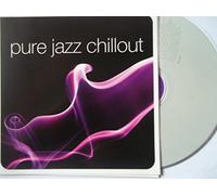 Various - Pure Jazz Chillout
