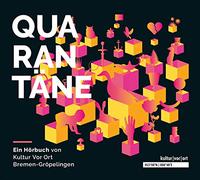 Various - Quarantäne. Eine Geschichte Voller Geschichten