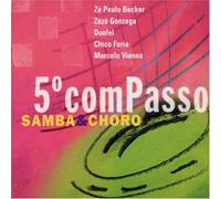 Various - Quinto Compasso: Samba & Choro