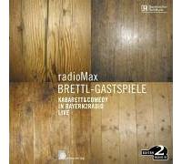 Various - Radiomax Brettl Gastspiele
