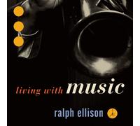 Various RALPH ELLISON: LIVING WITH MUSIC (CD) (Importación USA)