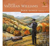 Various - Ralph Vaughan Williams: Folk Songs Volume 1