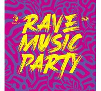 Various - Rave Music Party