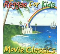 Various - Reggae for Kids: Movie Classics