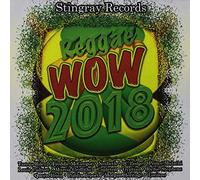Various Artists - Reggae WOW 2018 (Various Artists)