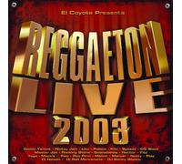 Various - Reggaeton Live 2003