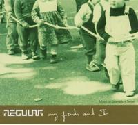 Various - Regular, My Friends & I