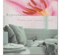 Various - Rejuvenation: Renew Your Sense of Self