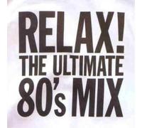 Various Relax The Ultimate 80's Mix (CD) (Importación USA)