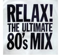 Various Relax The Ultimate 80's Mix (CD) (Importación USA)