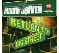 Various - Return to Big Street (Riddim Driven)