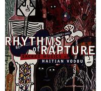Various - Rhythms of Rapture - Music of Haitian Vodou
