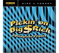 Various - Ride a Cowboy: Pickin on Big &