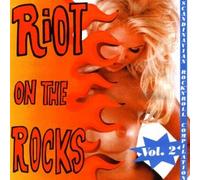 Various - Riot on the Rocks Vol.2