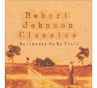 Various [Robert Johnson Tribut - Hellhound on My Trail: Classics [Import]