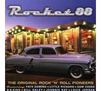 Various - Rocket 88: The Original Rock 'n' Roll Pioneers