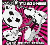 Various - Rockin' At The Lost And Found - Rare/unreleased