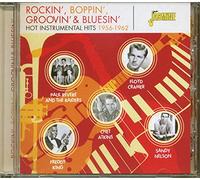 Various - Rockin', Boppin', Groovin', & Bluesin' - Hot Instrumental Hits 1956-1962