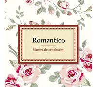 Varios – Romantico Musica Dei Sentimenti