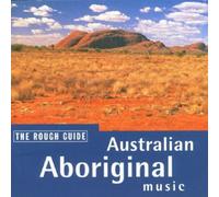 Various - Rough Guide to Australian Aboriginal Music