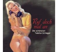 Various - Ruf Doch Mal An!