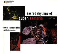 Various - Sacred Rhythms of Cuban Santería