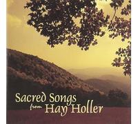 Various - Sacred Songs from Hay Holler