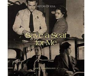 Various - Save A Seat For Me : A Soul Chronology Volume 3 1955-1957