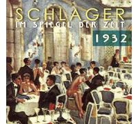 Various - Schlager im Spiegel der Zeit,1932