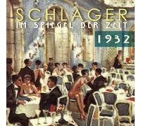 Various Schlager im Spiegel der Zeit,1932 (CD) (Importación USA)