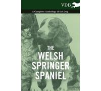 Various (selected by the Federati The Welsh Springer Spaniel - A (Tapa blanda)