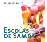 Various [Serie Focus] - Escolas de Samba