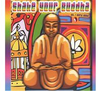 Various - Shake Your Buddha