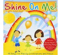 Various - SHINE ON ME CD (AGES 5-11 - WITH BACKING TRACKS)