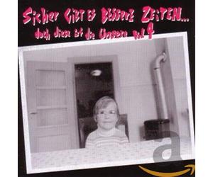 Various - Sicher Gibt Es Bessere Zeiten...Vol.4