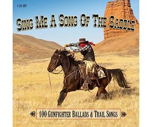 Various - Sing Me A Song Of The Saddle unfighter Ballads And Trail Songs
