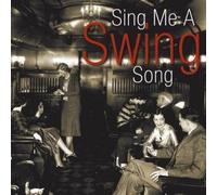 Various - Sing Me A Swing Song
