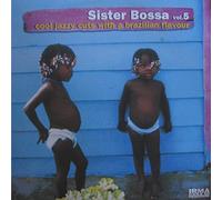 Various - Sister Bossa Vol.5 [Vinilo]