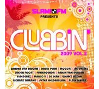 Various - Slam FM Presents Clubbin 2009 Vol.2