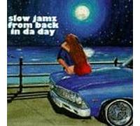 Various - Slow Jamz from Back in Da Dayz