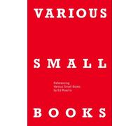 Various Small Books: Referencing Various Small Books by Ed Ruscha by Jeff Brouws (2013-03-08)