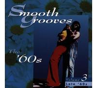 Various - Smooth Grooves 60s 3