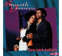 Various - Smooth Grooves: New Jack Balla