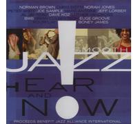 Various - Smooth Jazz Hear & Now