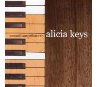 Various - Smooth Sax Tribute to Alicia K