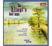 Various - So Klingt'S Bei Uns - Echte Volksmusik aus Salzburg