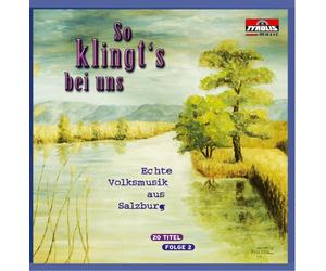 Various - So Klingt'S Bei Uns - Echte Volksmusik aus Salzburg