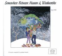 VARIOUS - SOMEWHERE BETWEEN HEAVEN AND WOOLWORTHS