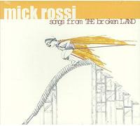 Rossi,Mick - Songs from the Broken Land
